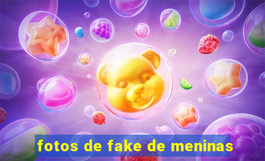 fotos de fake de meninas